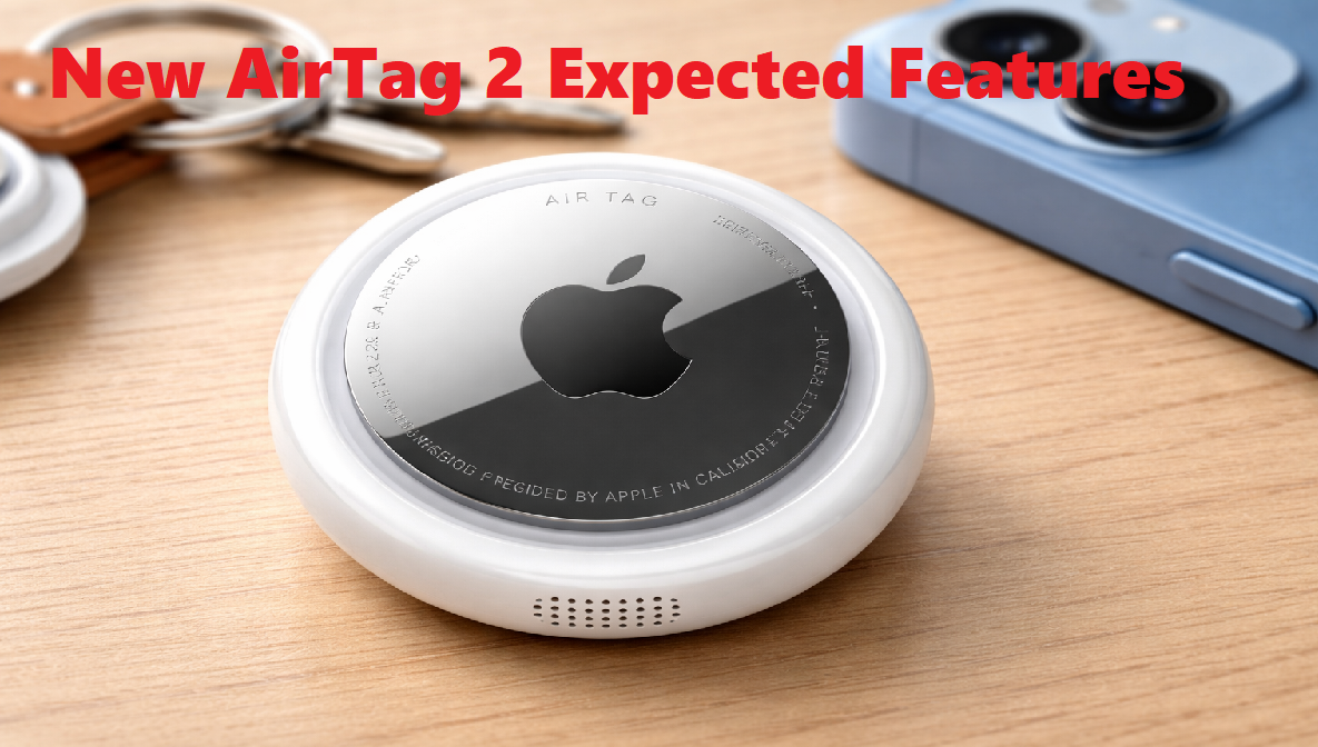 New AirTag 2 Expected Features